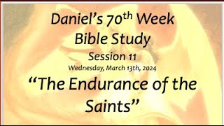 Daniel's 70th Week (Week 11) by The Sixth Trumpet 124 views 2 months ago 1 hour, 5 minutes