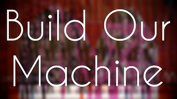 Build Our Machine - MBMS & BGH Music - Black MIDI