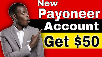 How to Create a Payoneer Account in Any Country