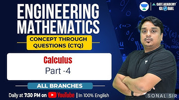 Lect#20 Calculus  (Part 4) | GATE | Engineering Maths | By Sonal Sir #gate_academy_global