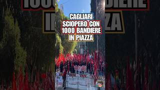 Cagliari, Sardegna: 1000 bandiere rosse in piazza contro la manovra del governo