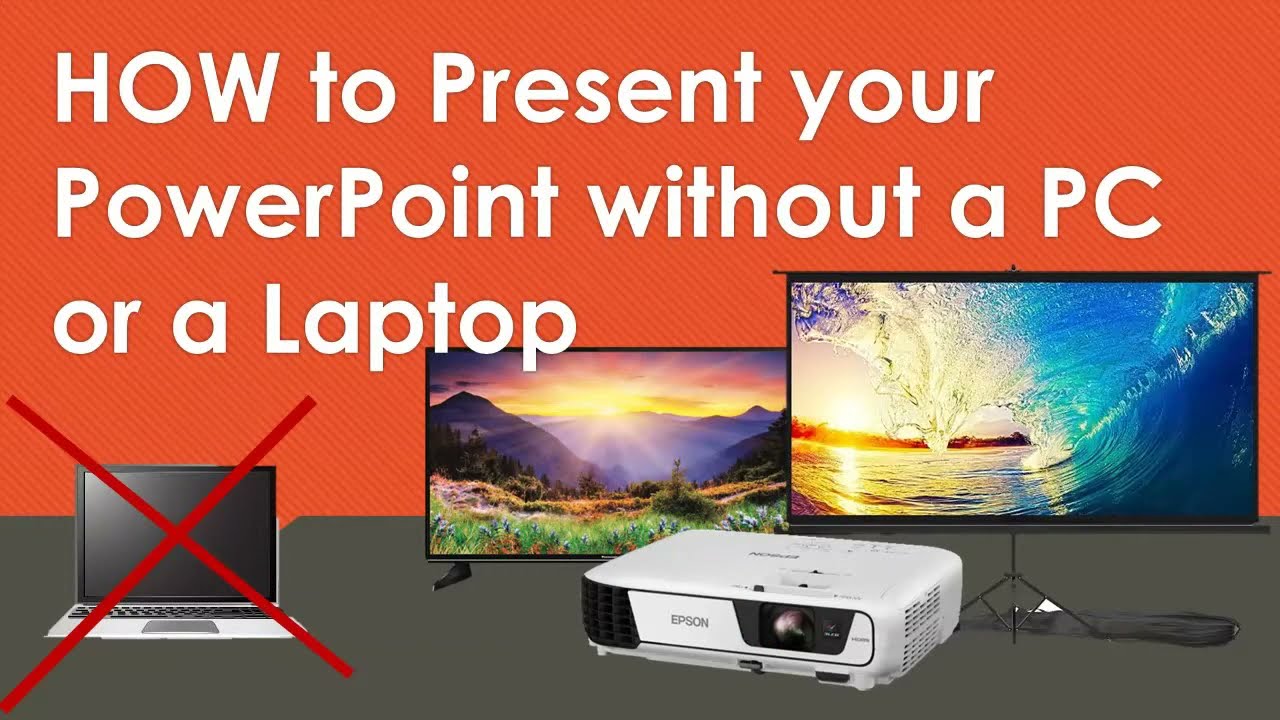 presentation without laptop