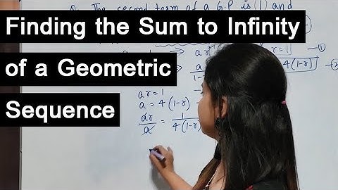 Finding the Sum to Infinity of a Geometric Sequence (GP) (NCERT)