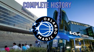 FROM THE ARENA TO THE KIA: HISTORY OF THE ORLANDO MAGIC ARENAS 