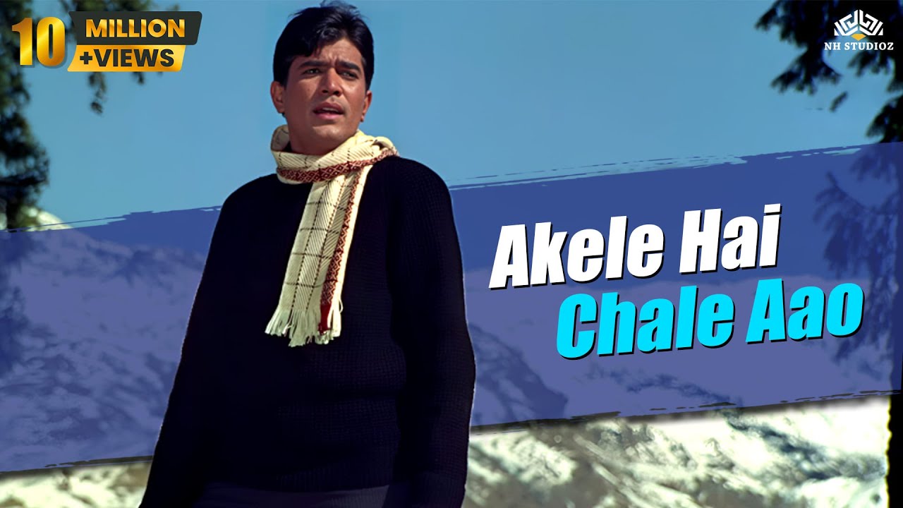 Akele Hai Chale Aao Male  Raaz 1967 Song  Rajesh Khanna  Babita  Mohammed Rafi Hits