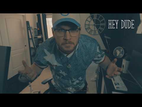 hey dude