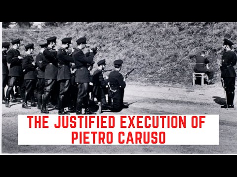 The JUSTIFIED Execution Of Pietro Caruso - WW2 Chief Of Police In Rome