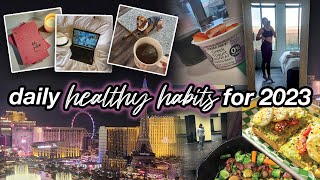 23 HEALTHY HABITS FOR 2023 // life changing habits for 2023