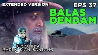 Kurandageni VS Kian Santang!  Ingin membalaskan Dendam - Kembalinya Raden Kian Santang eps 37 PART 2