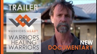 TRAILER "Warriors Heart - Warriors Healing Warriors" (NEW Documentary on Amazon Prime)