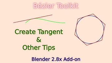 Create Tangent & Some Useful Tips | Bézier Toolkit | Free Blender 2.8x Add-On