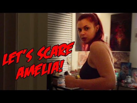 AMELIA GETS SCARED