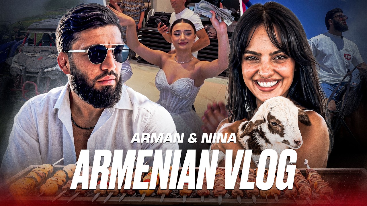 Arman & Nina. Armenian Vlog 🇦🇲