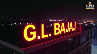 GL Bajaj Campus Tour  | Engineering Institute In Greater Noida