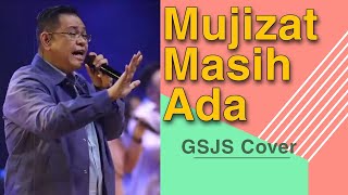 Mujizat Masih Ada  Gsjs Cover