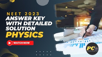 NEET 2023 Detailed Solution || Physics answer key for NEET 2023 #neet #neet2023 #neetmotivation