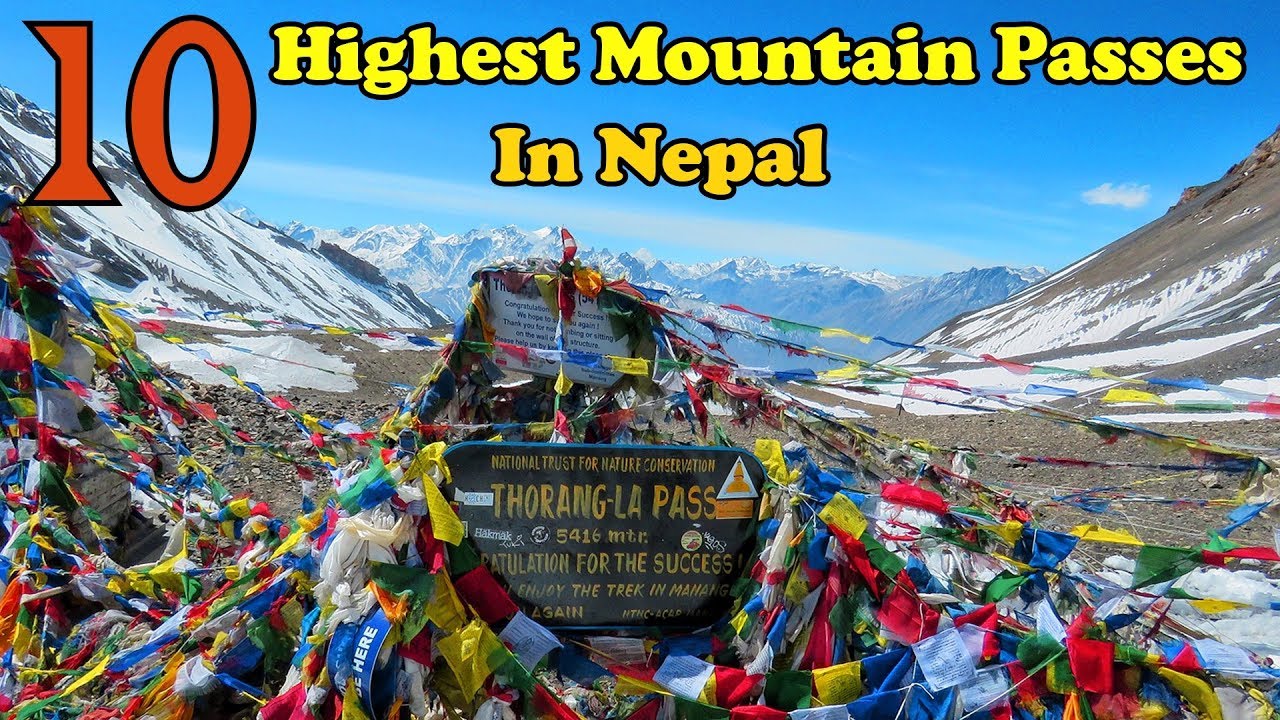10 Highest Mountain Passes Above 5000m In Nepal || Mountain Passes In Nepal || Visit Nepal Official