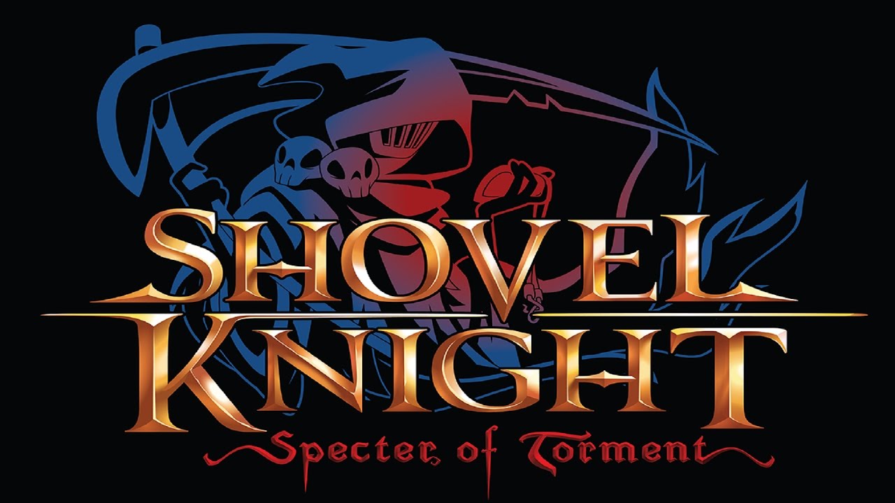 Shovel Knight Specter of Torment: All Bosses