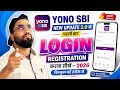 How to register yono sbi app | SBI yono new registration | Yono sbi login kaise kare | yono login