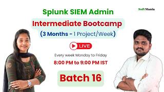 Splunk SIEM Admin - Batch 16 - Intermediate bootcamp - Session 1 screenshot 5