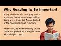 Why Reading Is So Important || Learn English || Improve Your English || Listen And Speaking