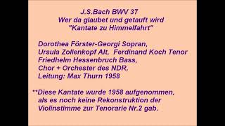 Bach Kantare BWV 37 Wer da glaubet und getauft wird, Max Thurn 1958