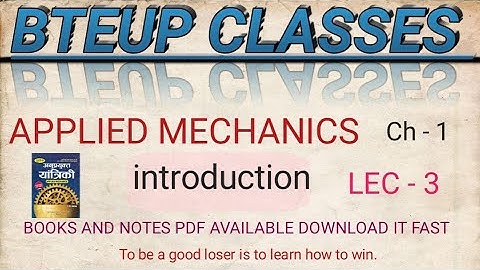 introduction of applied mechanics lec - 3
