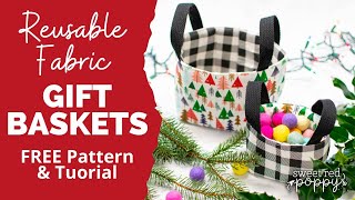 How to make Reusable Gift Baskets