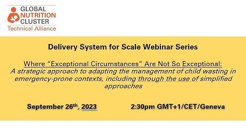 Adapting the management of child wasting in emergency-prone contexts, through simplified approaches