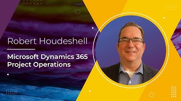 Microsoft Dynamics 365 Project Operations I Robert Houdeshell | Packt