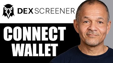 How To Connect A Wallet To Dex Screener (2025) - Easy Guide
