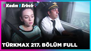 1 Kadın 1 Erkek 217. Bölüm Full Turkmax