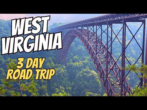 Historic West Virginia Three Day Road Trip