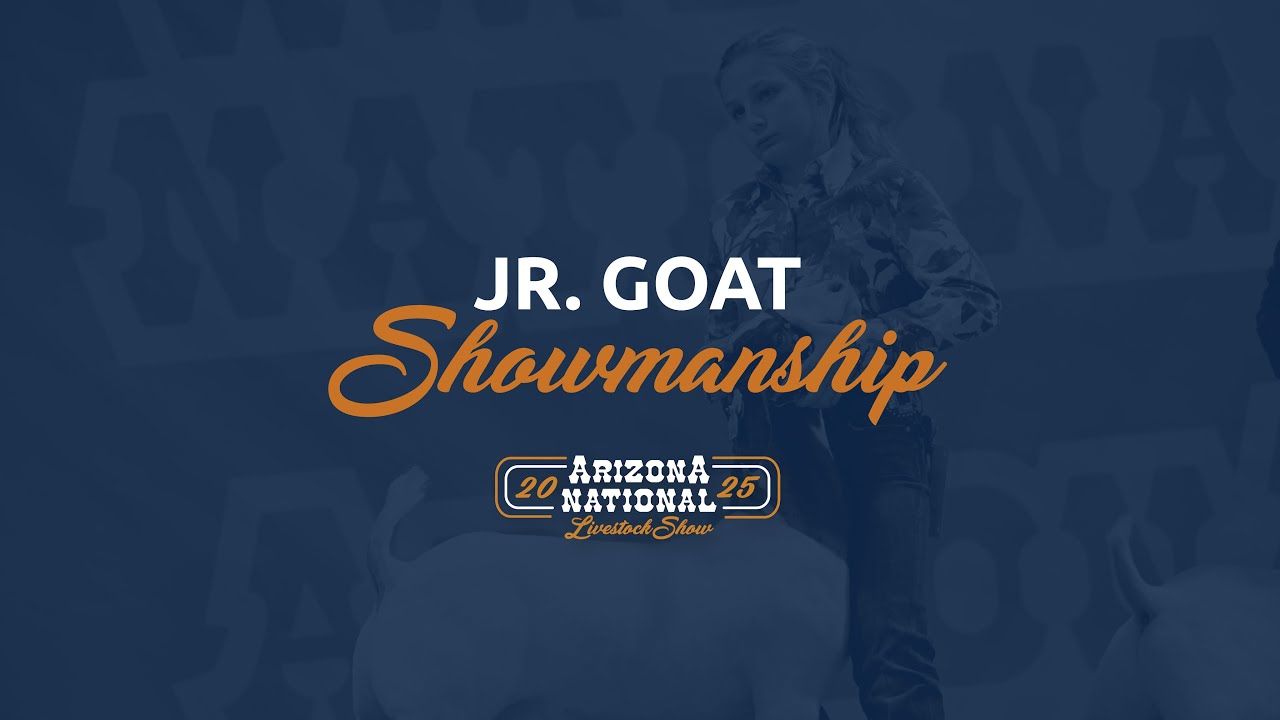 Arizona National: 2025 Junior Goat Showmanship