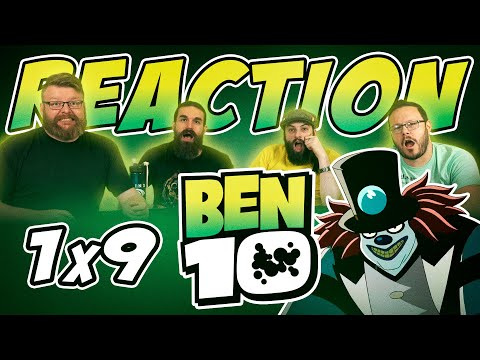 Ben 10 1x9 REACTION!! \