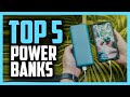 Top 5  meilleure batterie externe 2024 ou power bank