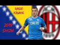 RADE KRUNIC - Welcome to AC Milan - Goals, Assists & Skills 2018-2019