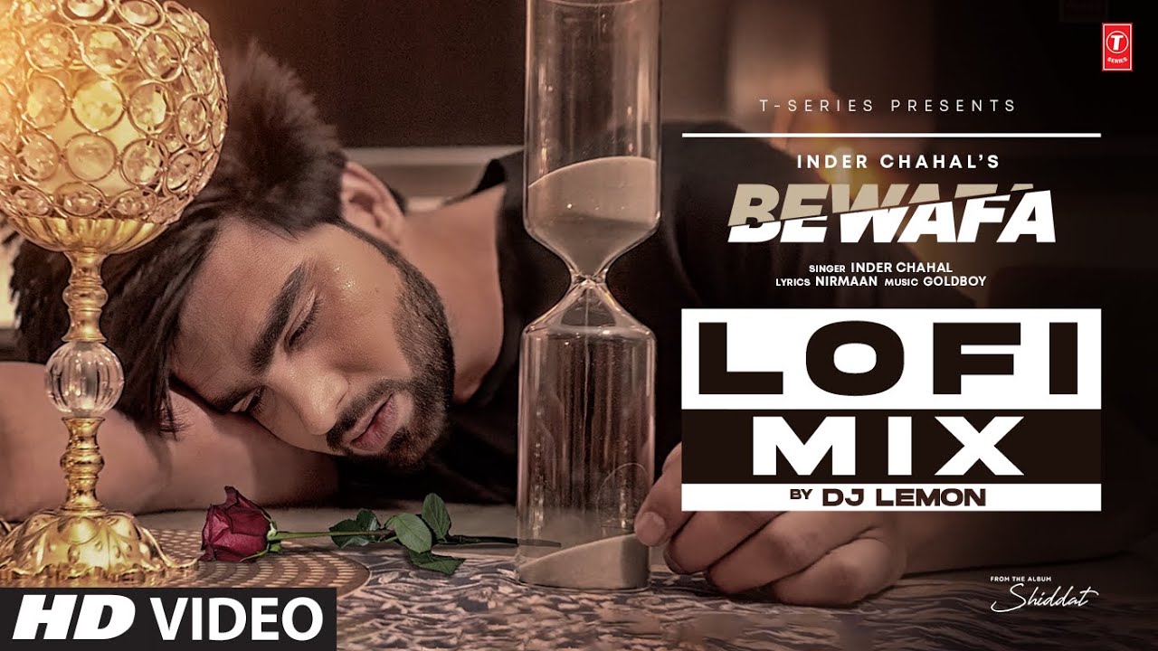 Bewafa lofi (Video) | Inder Chahal | DJ Lemon | Latest Punjabi Songs 2022 | T-Series