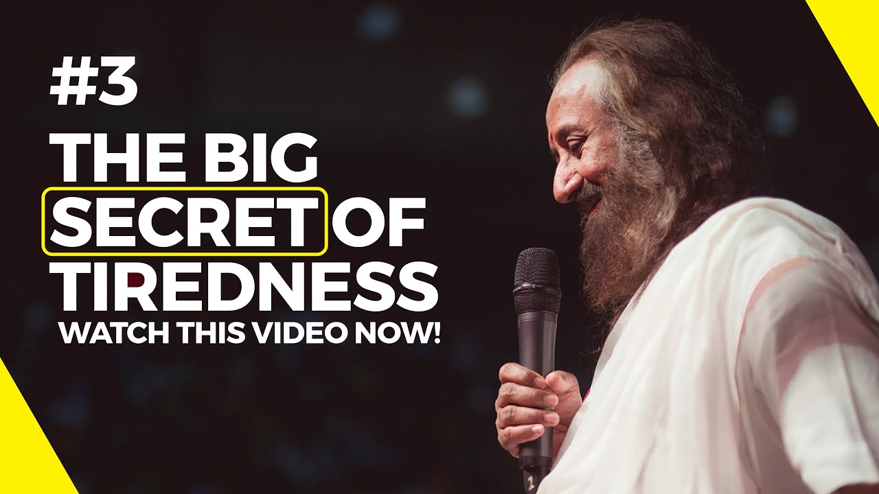 EP3 The Big Secret   What Makes You Tired   OpenUpInLockdown  Gurudev Sri Sri Ravi Shankar