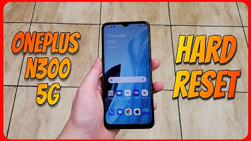 OnePlus N300 5G Hard Reset to Remove Pin, Pattern, Password