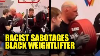 WATCH: Bigot Caught Sabotaging Black Weightlifter's World Record Attempt