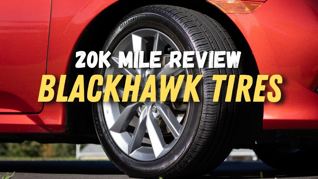 Blackhawk Budget Tires: An Honest Comparison with Top-Rated Brands 