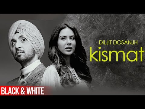 Kismat (Official B&W