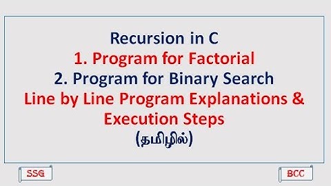 Recursion in C | Factorial | Binary Search | Programs | CS3251- Programming in C | Tamil | 33
