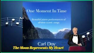Carl Doy - The Moon Represents My Heart (月亮代表我的心, 2019)