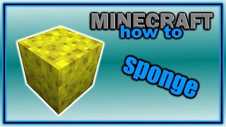 How to Find and Use Sponges | Easy Minecraft Tutorial