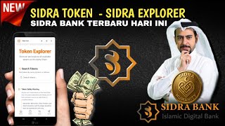 BAHAS TOKEN EXPLORER - SIDRA START - SIDRA TERBARU HARI INI  -SIDRA HUMANITY