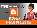 Crer votre propre blog avec blogger