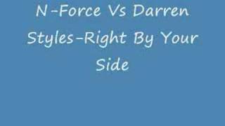 N-Force Vs Darren Styles-Right By Your Side