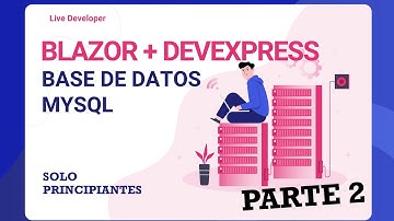 Blazor + Xaf DevExpress conectar al MySQL